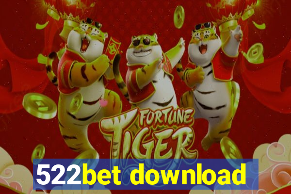 522bet download